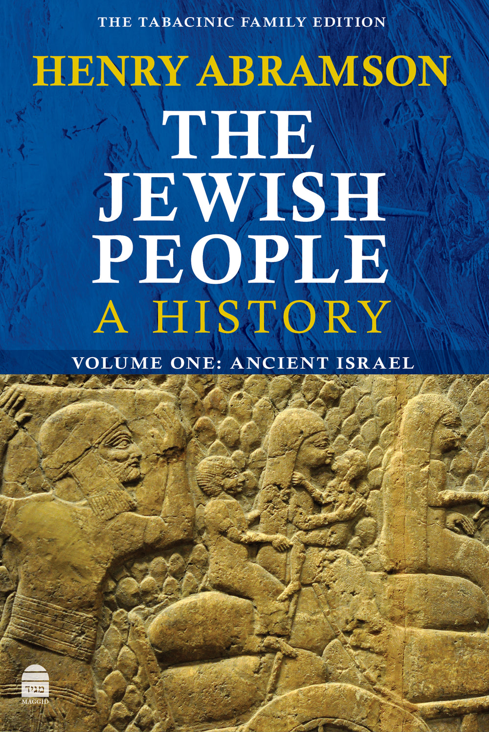 The Jewish People: A History, Volume One