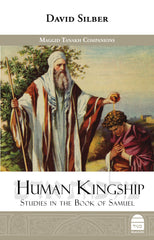 Human Kingship: Studies in the Book of Samuel