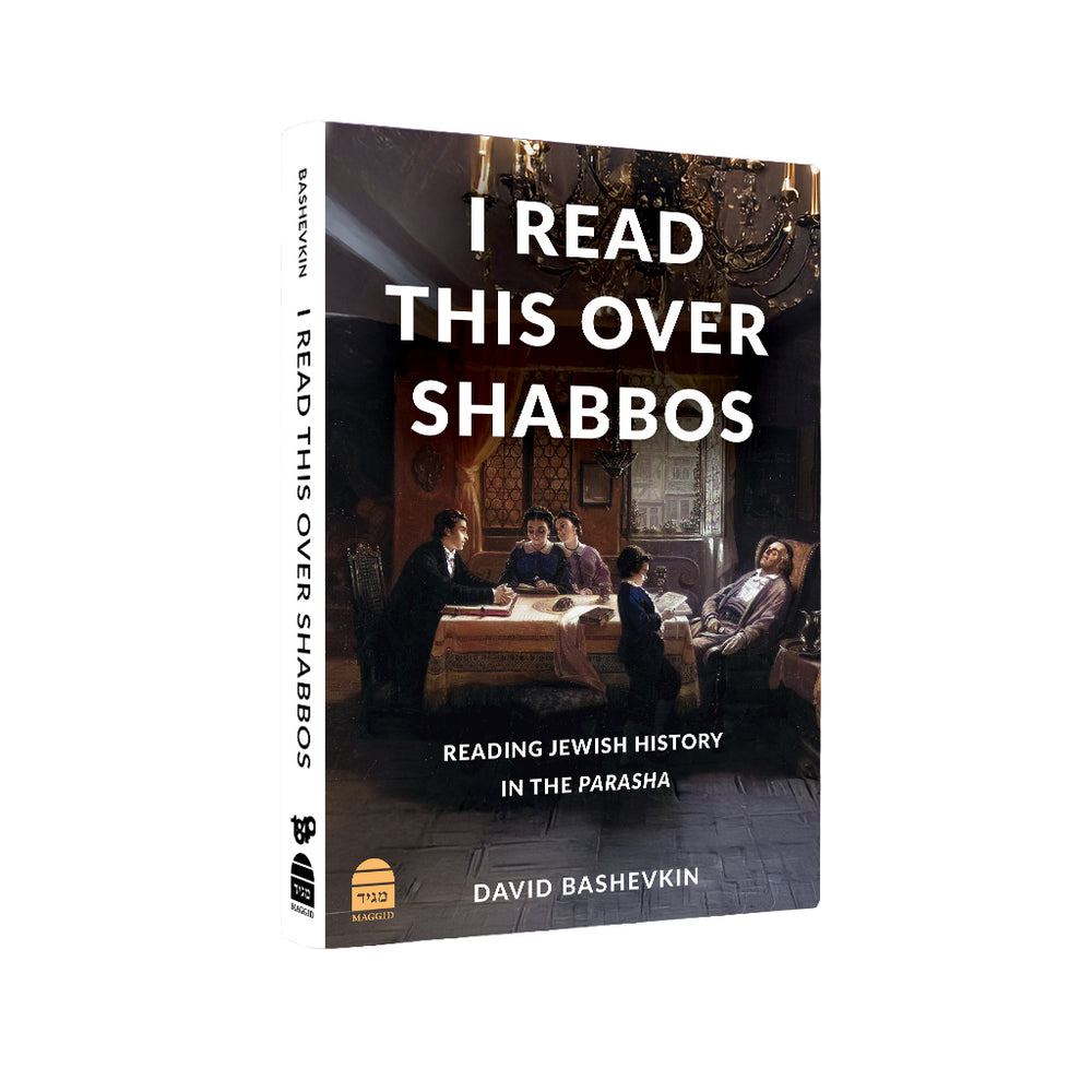I Read This Over Shabbos