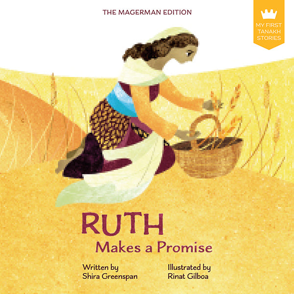 My First Tanakh Stories: Ruth PAPERBACK