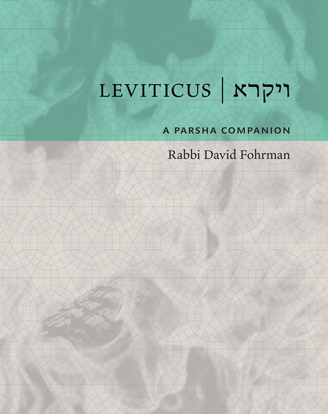 Leviticus: A Parsha Companion