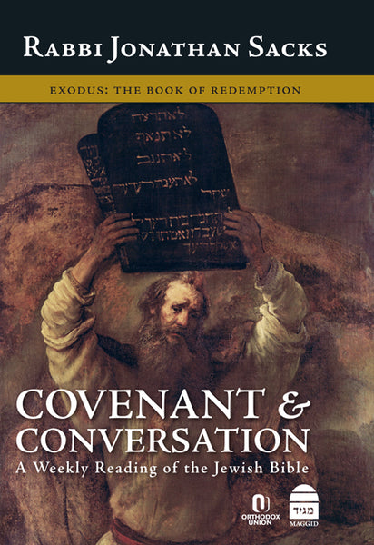Covenant & Conversation Exodus: The Book of Redemption