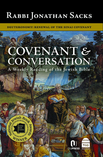 Covenant & Conversation Deuteronomy: Renewal of the Sinai Covenant