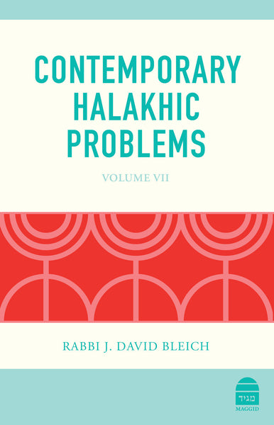 Contemporary Halakhic Problems