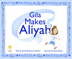Gila Makes Aliyah