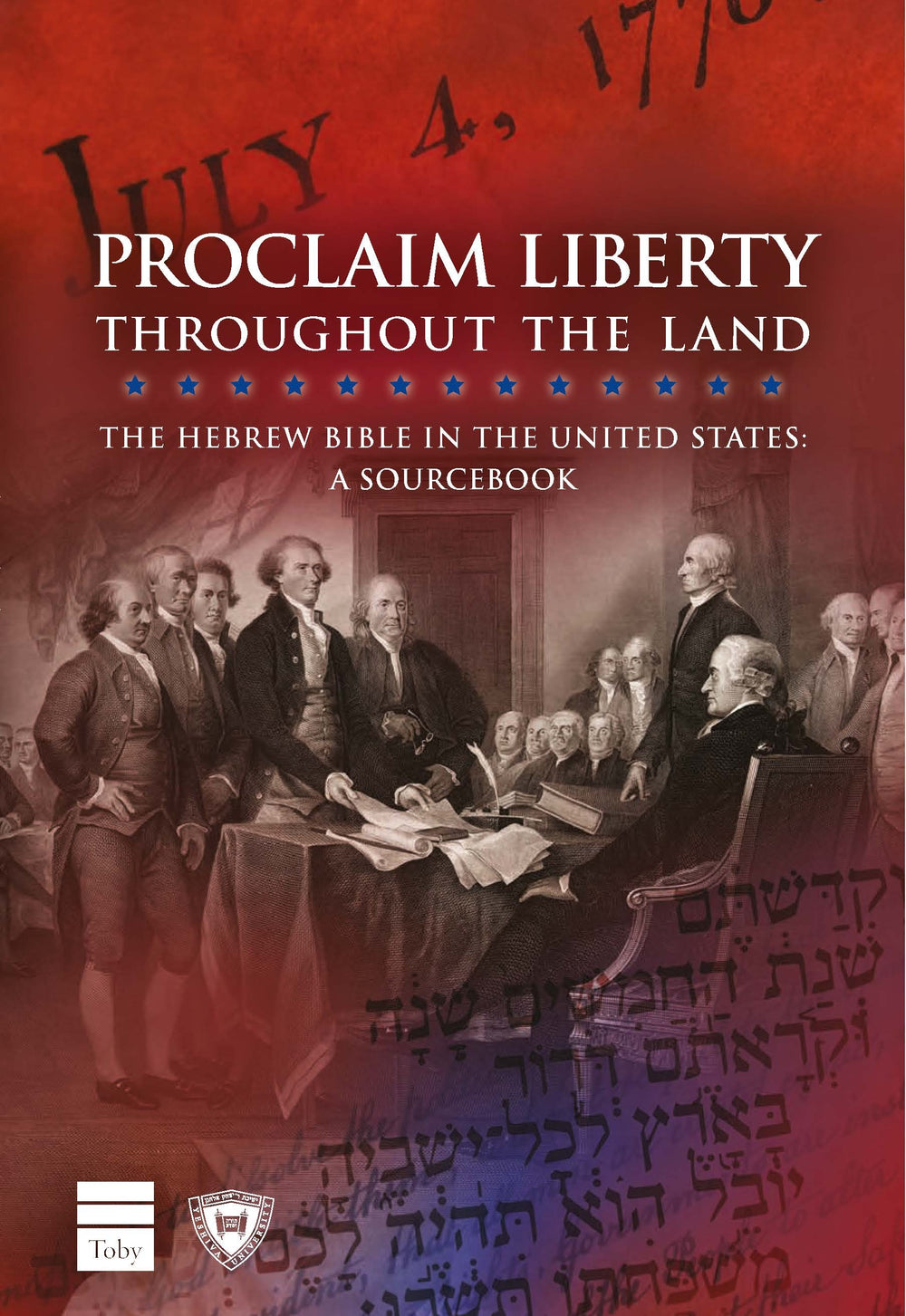 Proclaim Liberty Throughout the Land