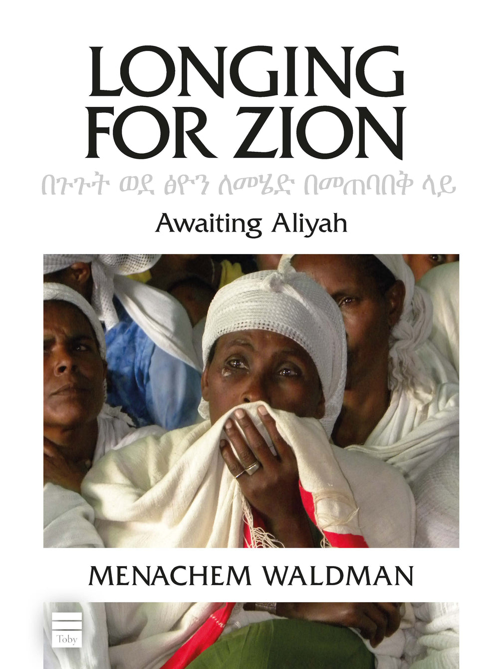 Longing for Zion